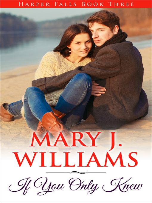 Title details for If You Only Knew by Mary J. Williams - Available